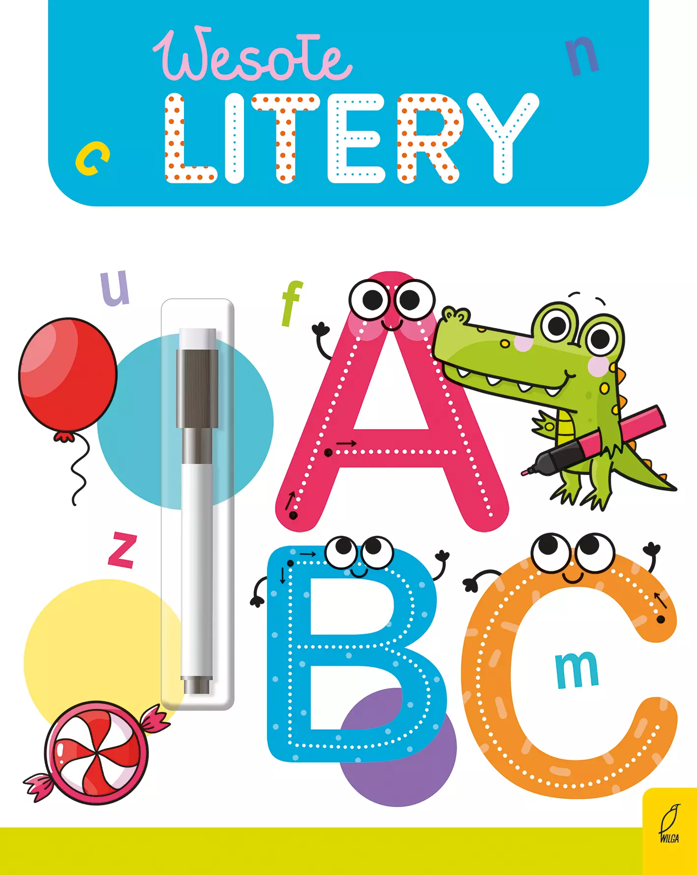 Wesoła nauka. Wesołe litery. Flamaster suchościeralny - Książki