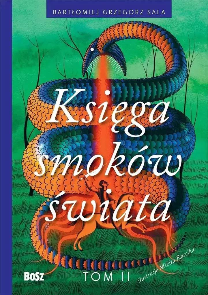 Księga smoków świata. Tom 2 - Książki