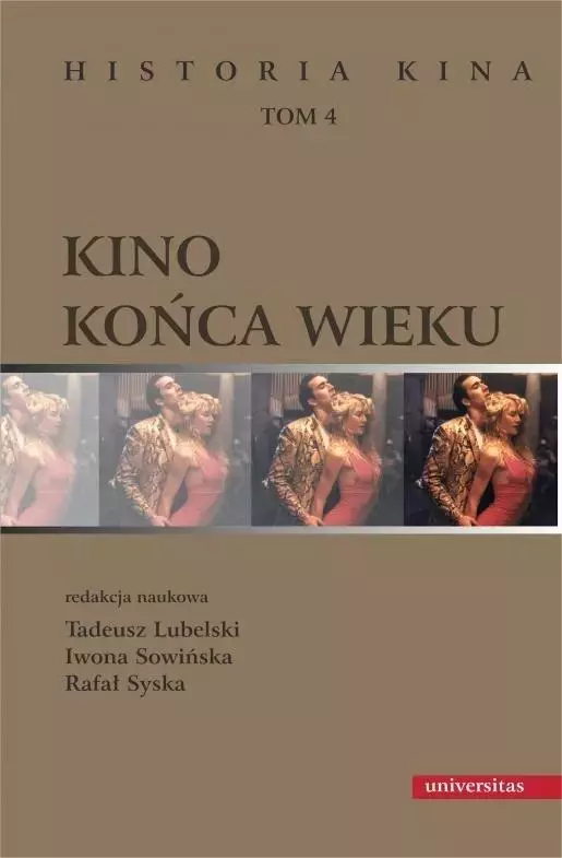 Historia kina. Tom 4. Kino końca wieku - Książki