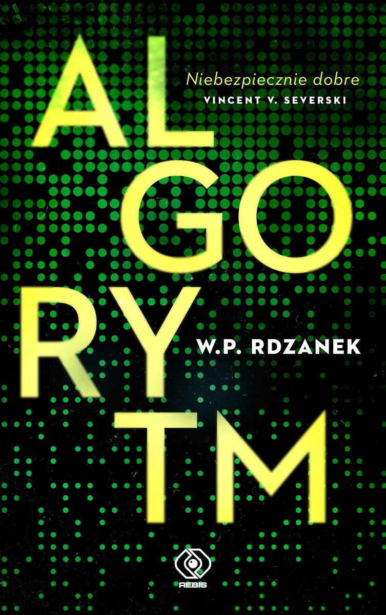 AI-gent. Mroczne kody. 1. Algorytm - Książki