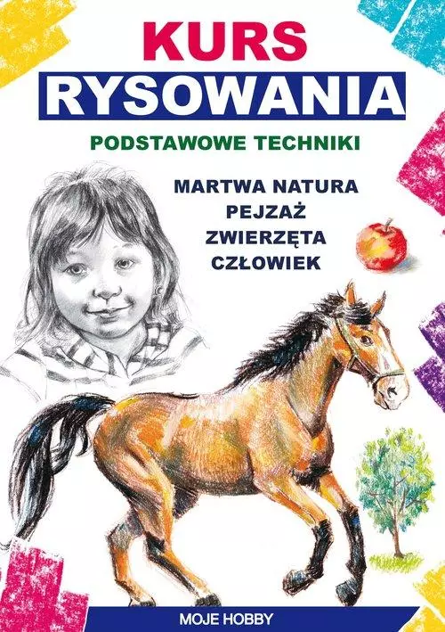 Kurs rysowania. Podstawowe techniki - Książki