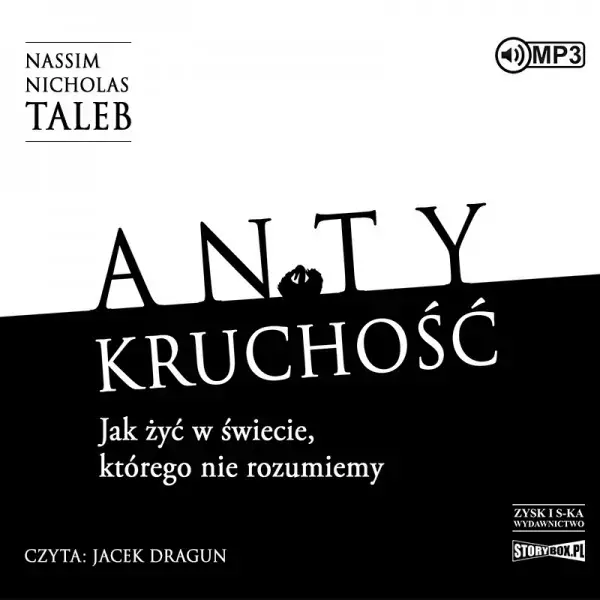 Antykruchość. Jak żyć w świecie, którego nie rozumiemy. Audiobook - Audiobooki