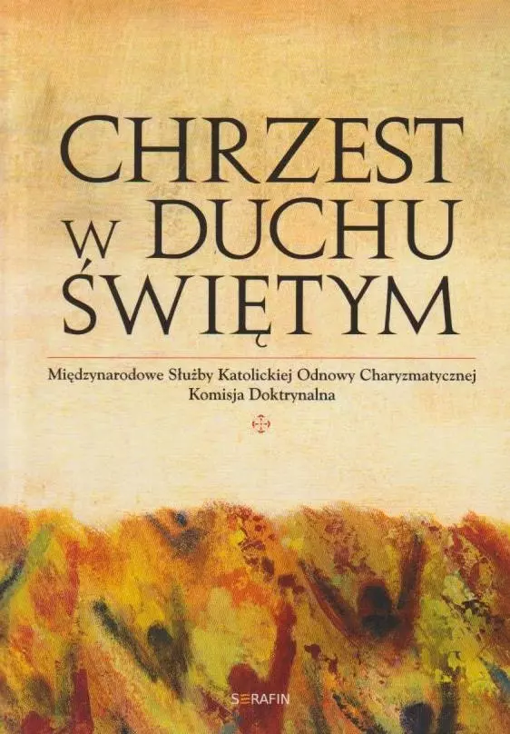 Chrzest w Duchu Świętym - Książki