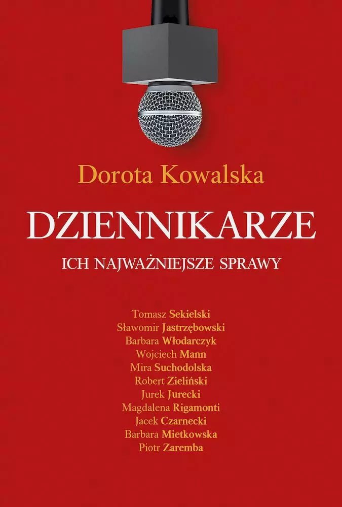 Dziennikarze. Ich najważniejsze sprawy - Książki