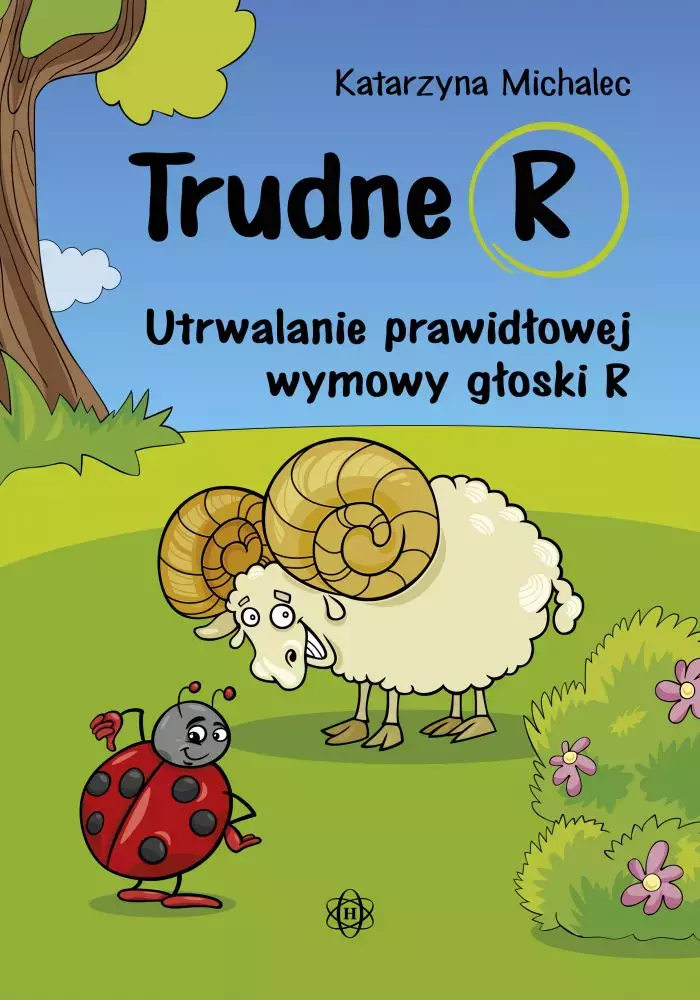 Trudne R. Utrwalanie prawidłowej wymowy głoski R - Książki