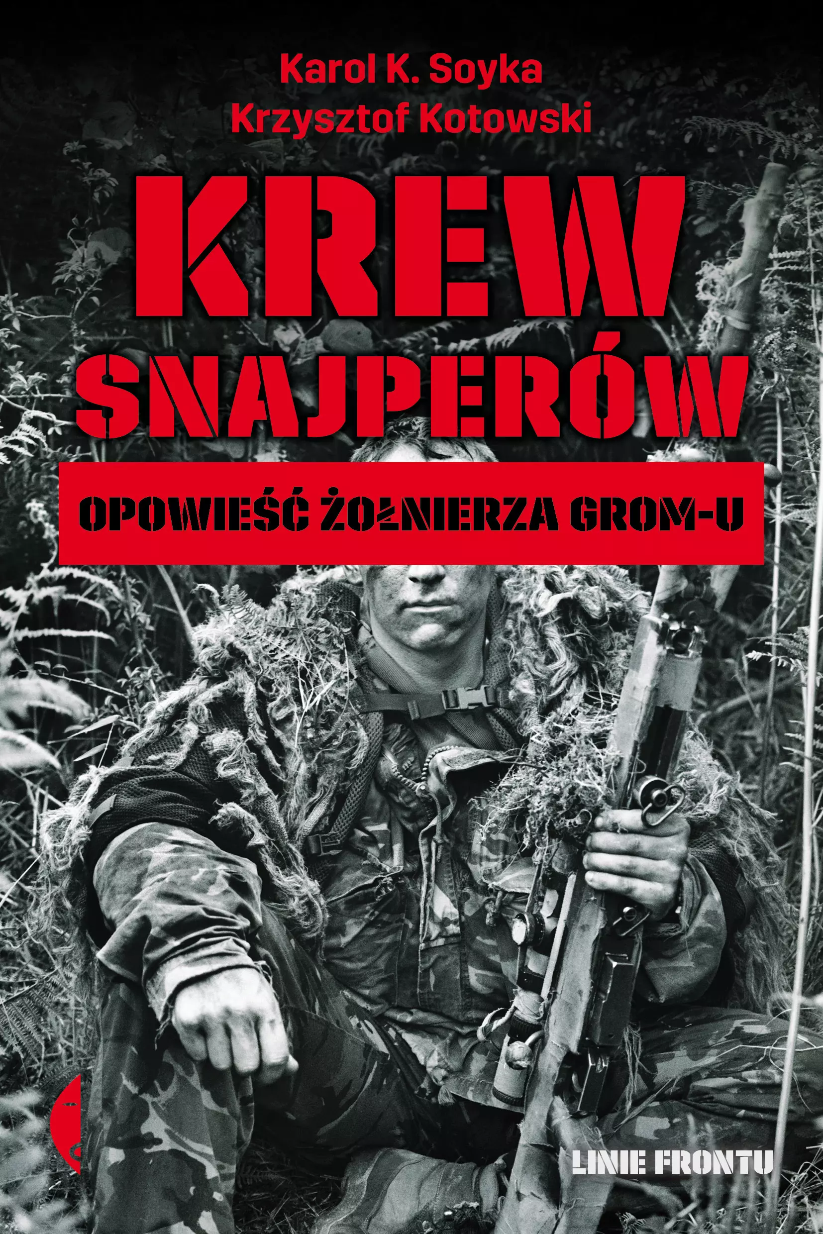 Krew snajperów. Opowieść żołnierza GROM-u - Książki