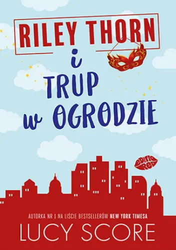 Riley Thorn i trup w ogrodzie - Książki