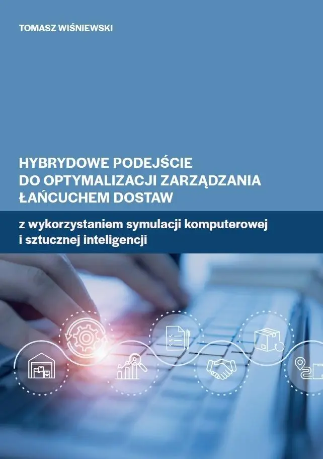 Hybrydowe podejście do optymalizacji zarządzania.. - Książki