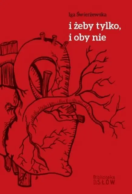 I żeby tylko, i oby nie - Książki