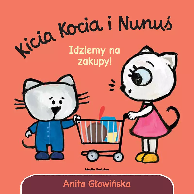 Kicia Kocia i Nunuś. Idziemy na zakupy! - Książki