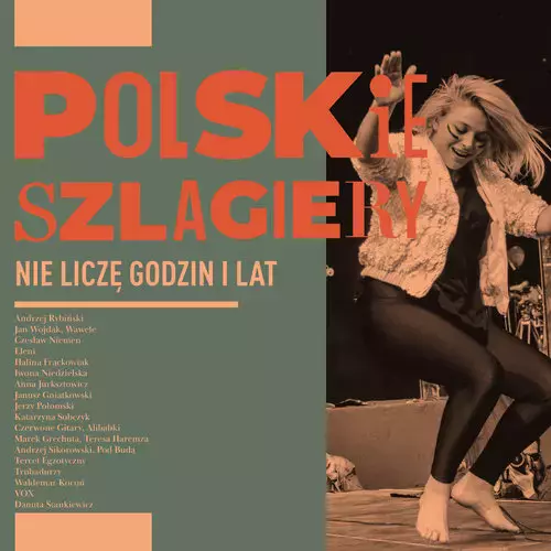 Polskie szlagiery: Nie liczę godzin i lat, CD - Muzyka