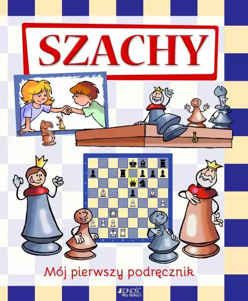 Szachy. Mój pierwszy podręcznik - Książki