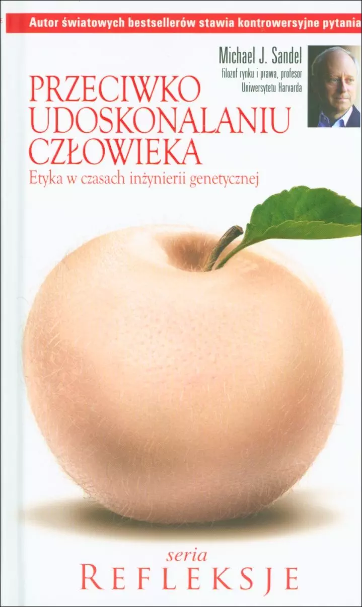 Przeciwko udoskonalaniu człowieka
