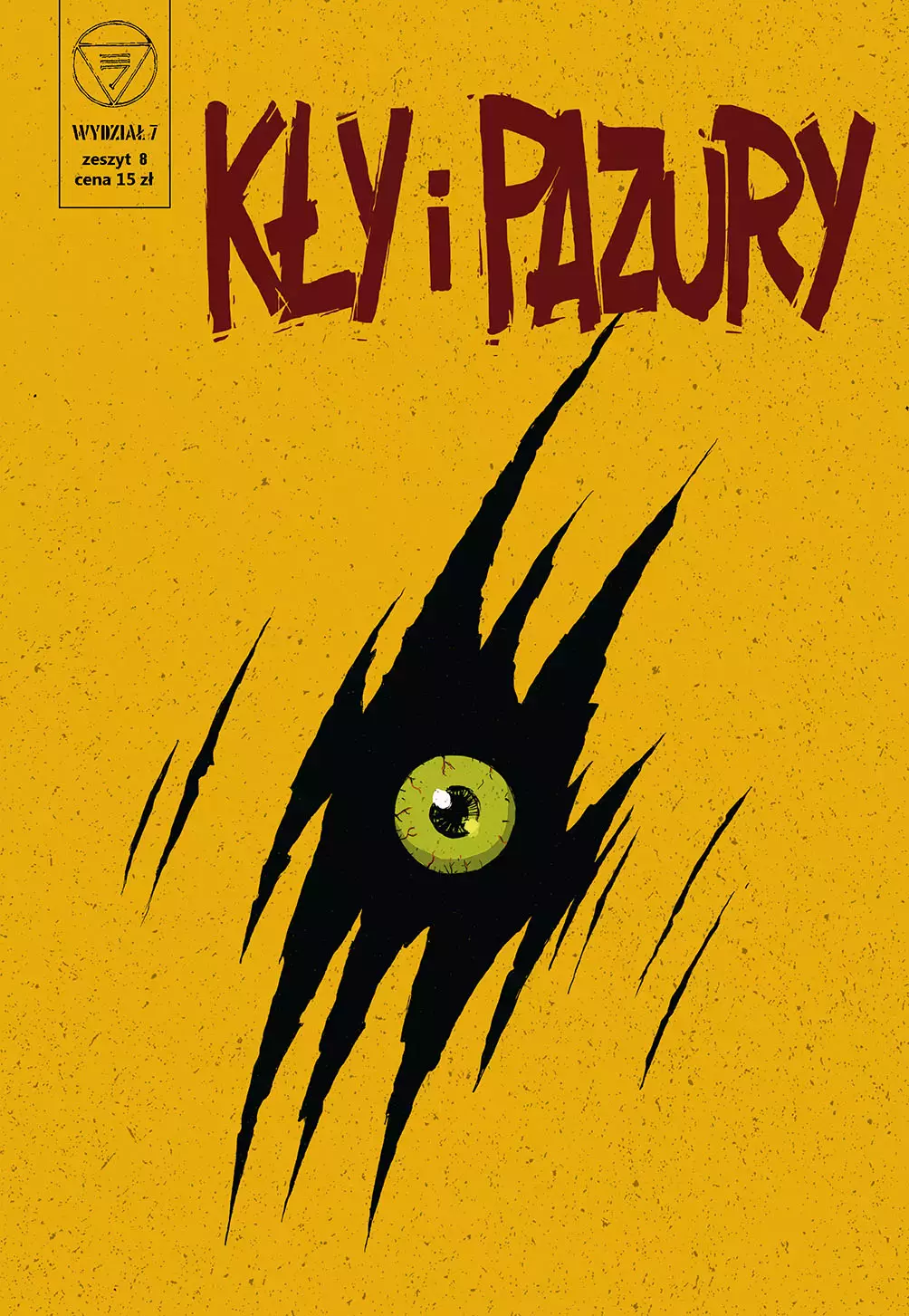 Wydział 7. Zeszyt 8. Kły i pazury - Książki