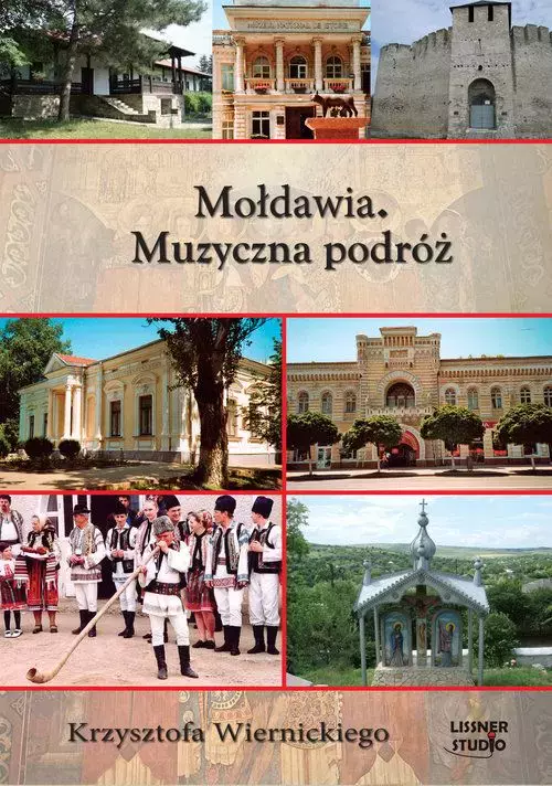 Mołdawia Muzyczna podróż Krzysztofa Wiernickiego. Audiobook - Audiobooki
