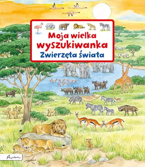 Moja wielka wyszukiwanka. Zwierzęta świata - Książki