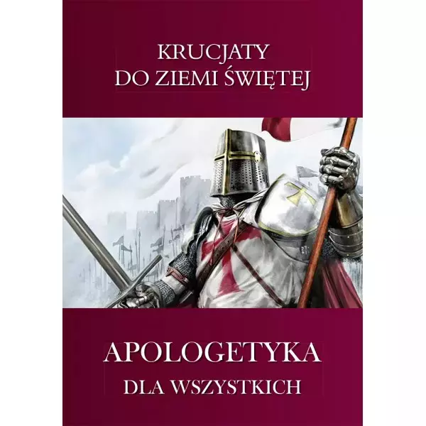 Krucjaty do Ziemi Świętej - Książki