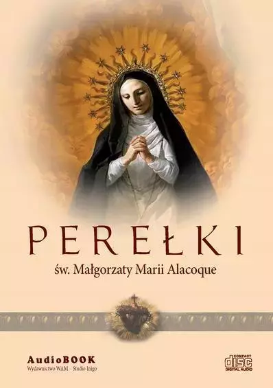 Perełki św Małgorzaty Alacoque. Audiobook - Audiobooki