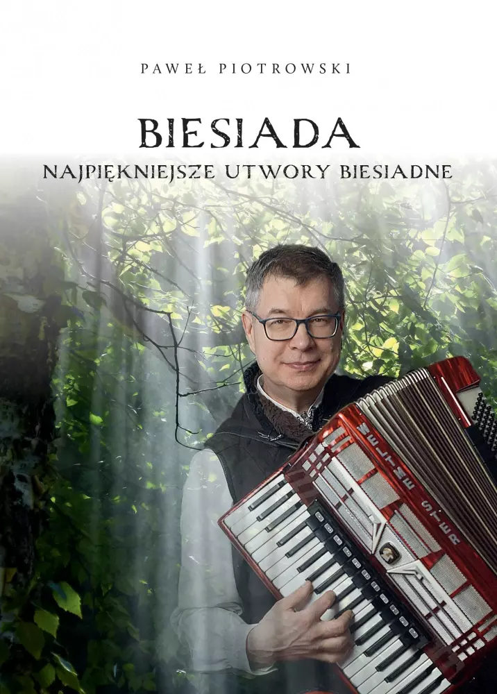 Biesiada. Najpiękniejsze utwory biesiadne, CD - Muzyka