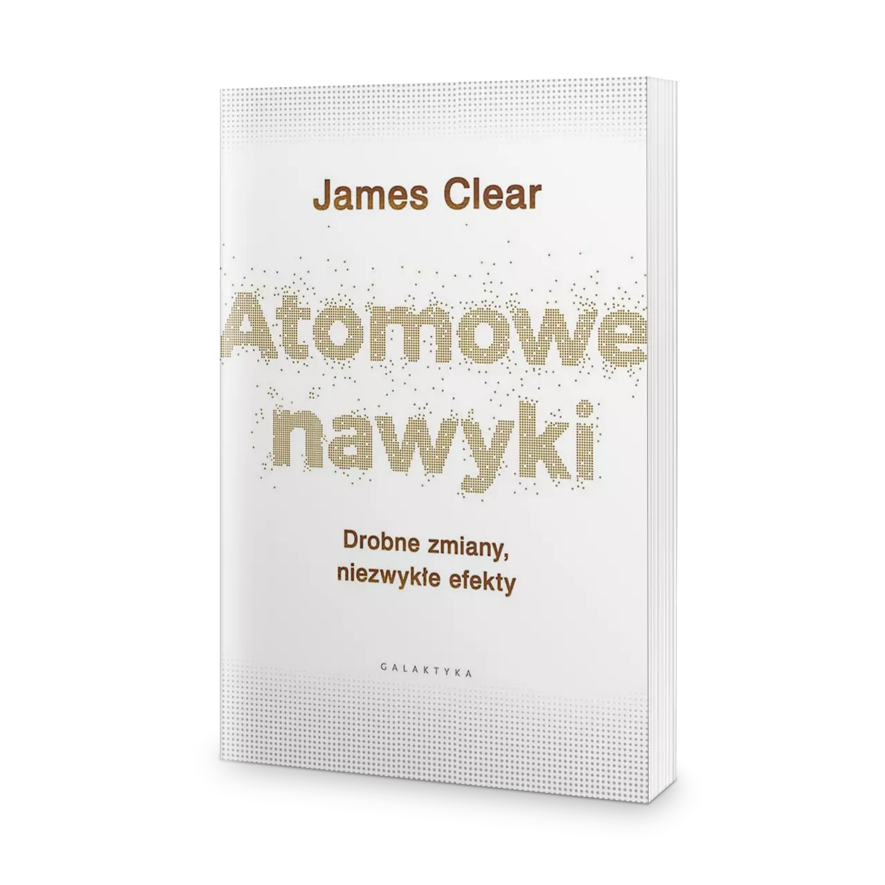 Atomowe nawyki. Drobne zmiany, niezwykłe efekty - Książki