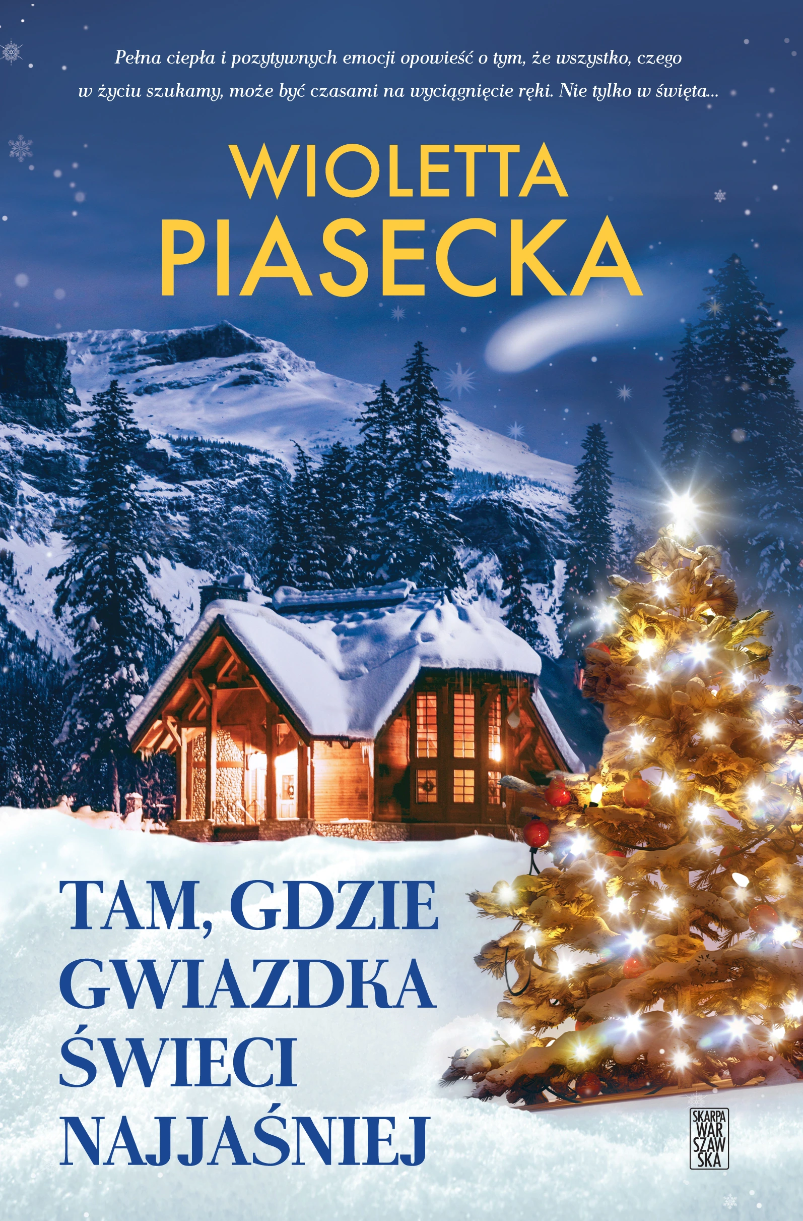 Tam, gdzie gwiazdka świeci najjaśniej - Książki