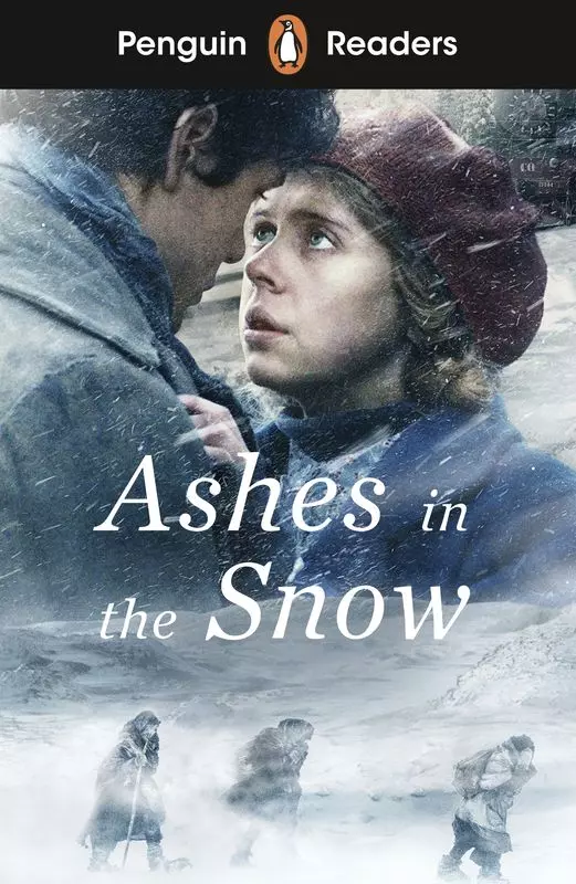 Ashes in the Snow. Penguin Readers Level 5 wer. angielska - Książki
