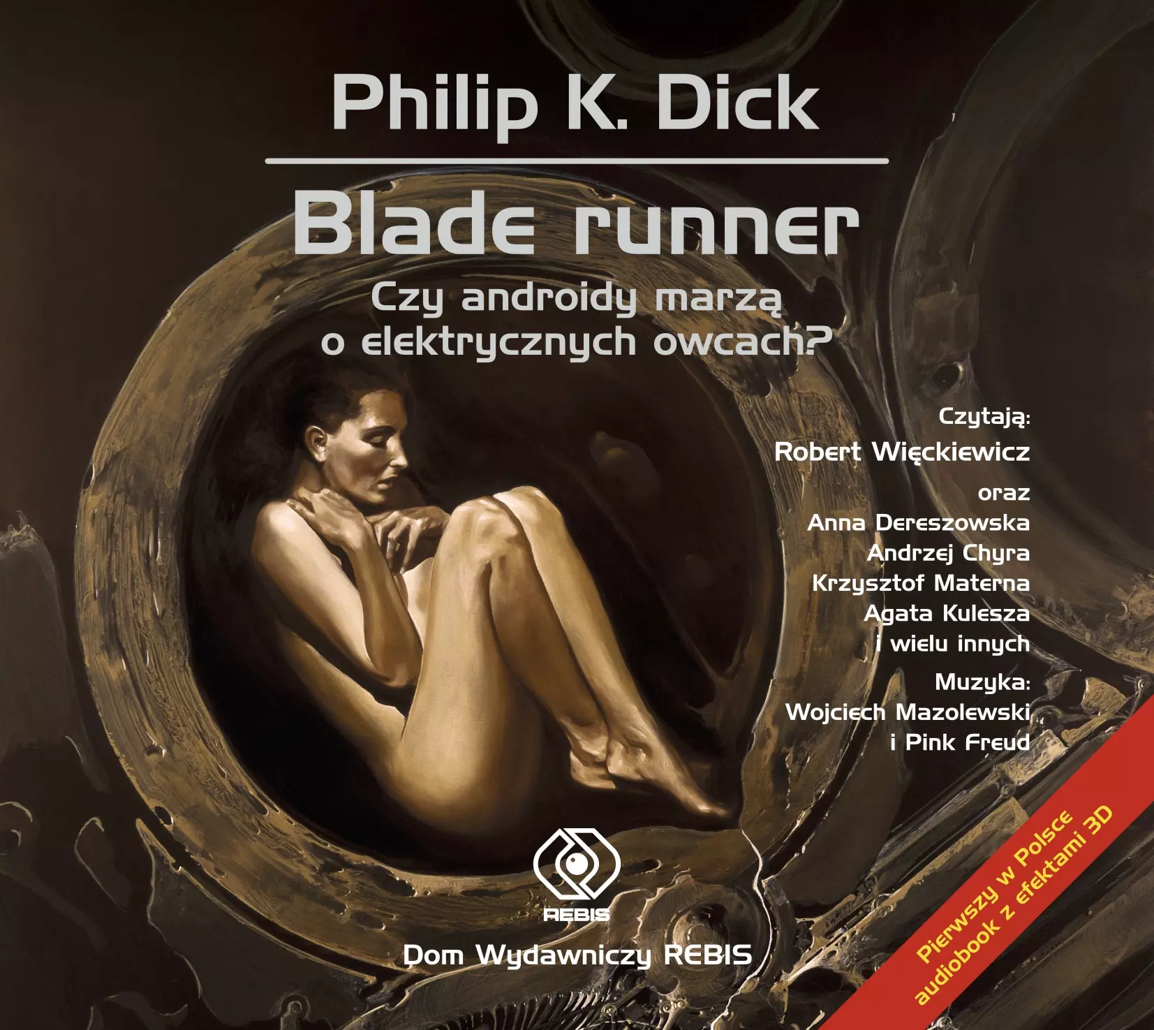 Blade Runner. Czy androidy marzą o elektrycznych owcach? Audiobook - Audiobooki