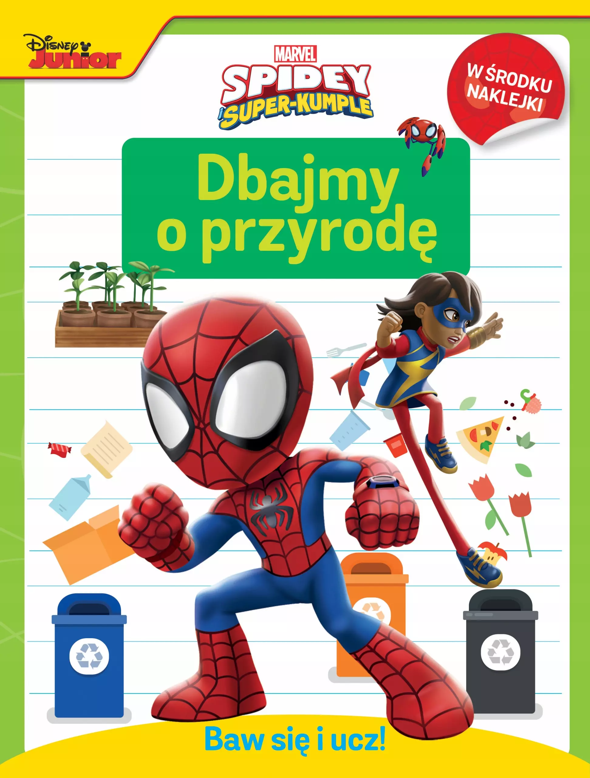Baw się i ucz! Dbajmy o przyrodę. Marvel Spidey i Super-kumple - Książki