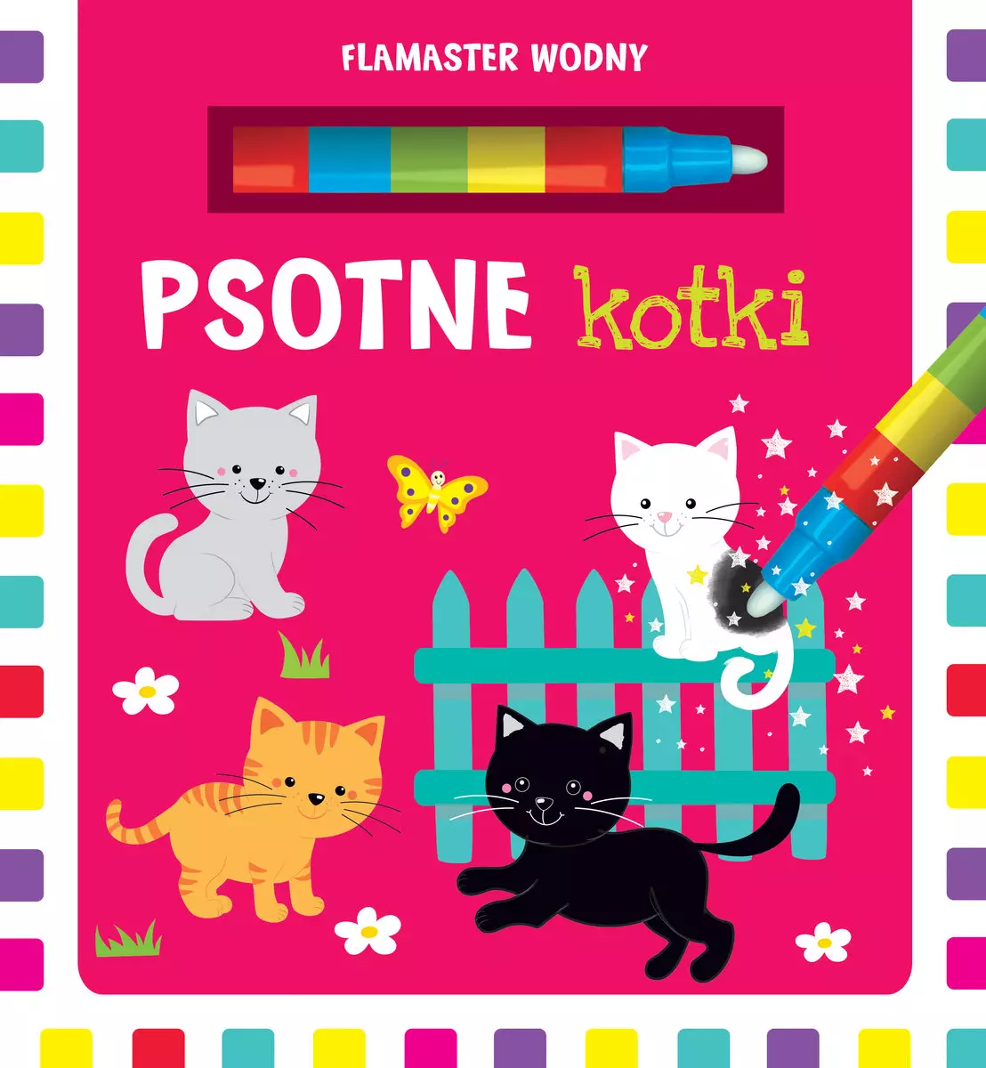 Flamaster wodny. Psotne kotki - Książki