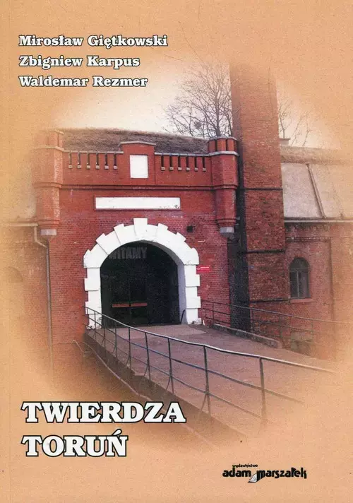Twierdza Toruń - Książki