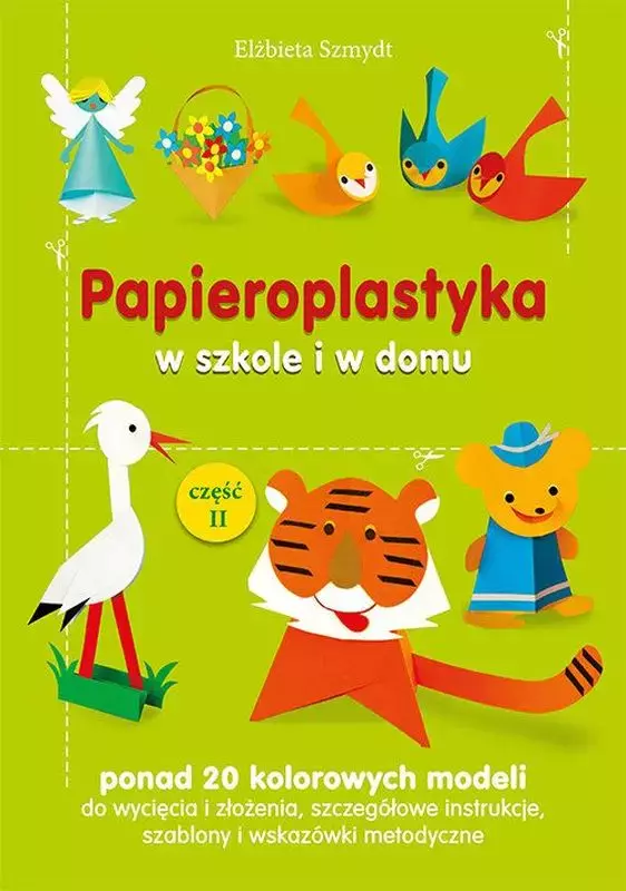 Papieroplastyka w szkole i w domu, część 2 - Książki