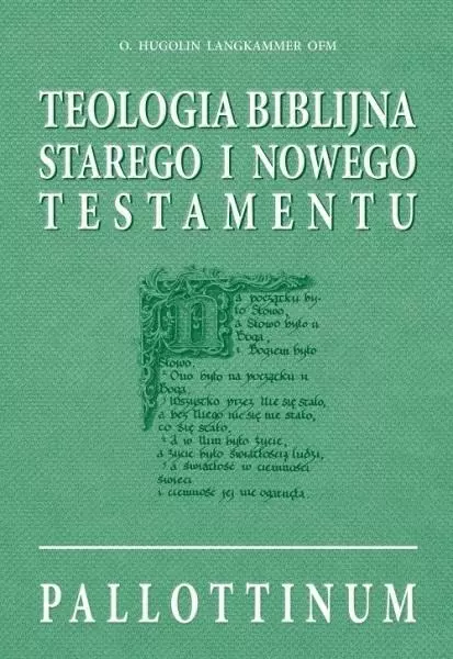 Teologia biblijna ST i NT - Książki