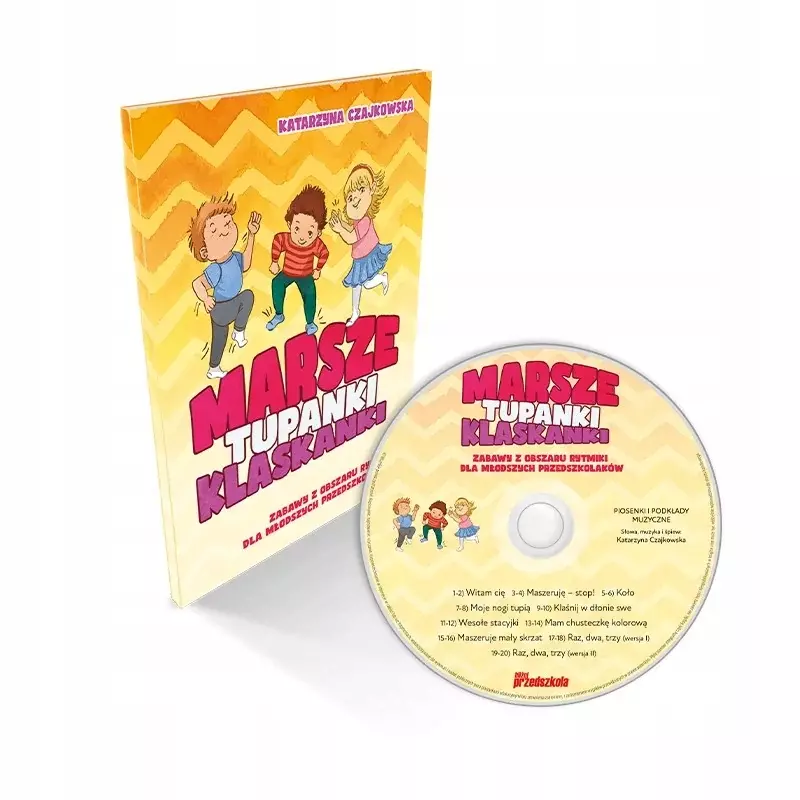Marsze, tupanki, klaskanki + CD - Książki