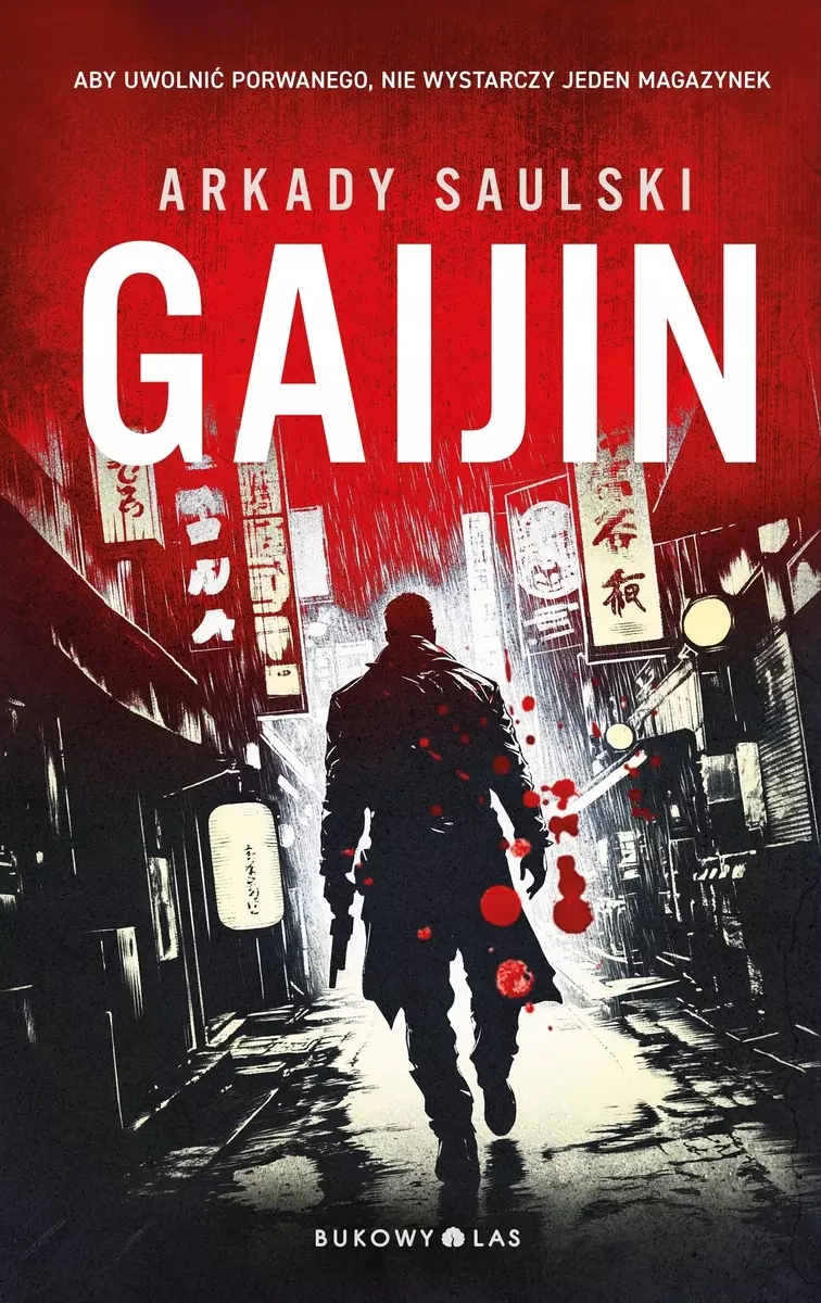 Trylogia z Karolem Hotaro. Gaijin