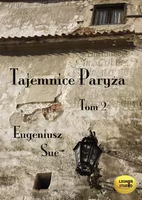 Tajemnice Paryża. Tom 2. Audiobook - Audiobooki