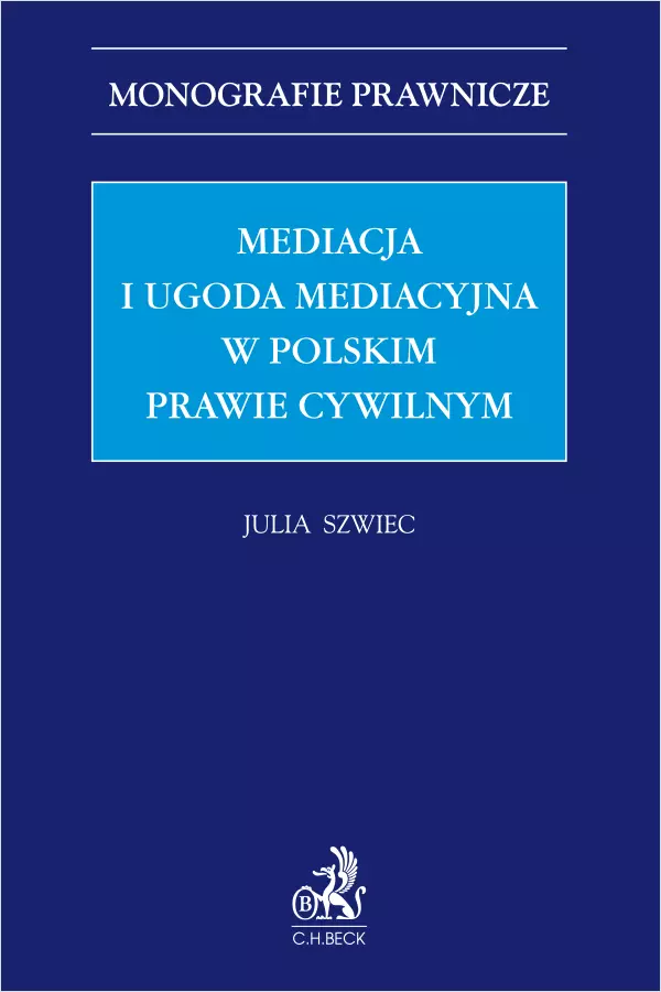Mediacja i ugoda mediacyjna w polskim prawie cywilnym