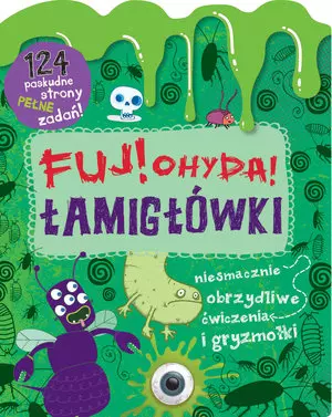 Fuj! Ohyda! Łamigłówki - Książki