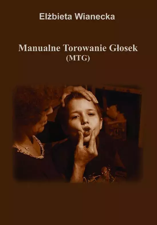 Manualne Torowanie Głosek (MTG) - Książki