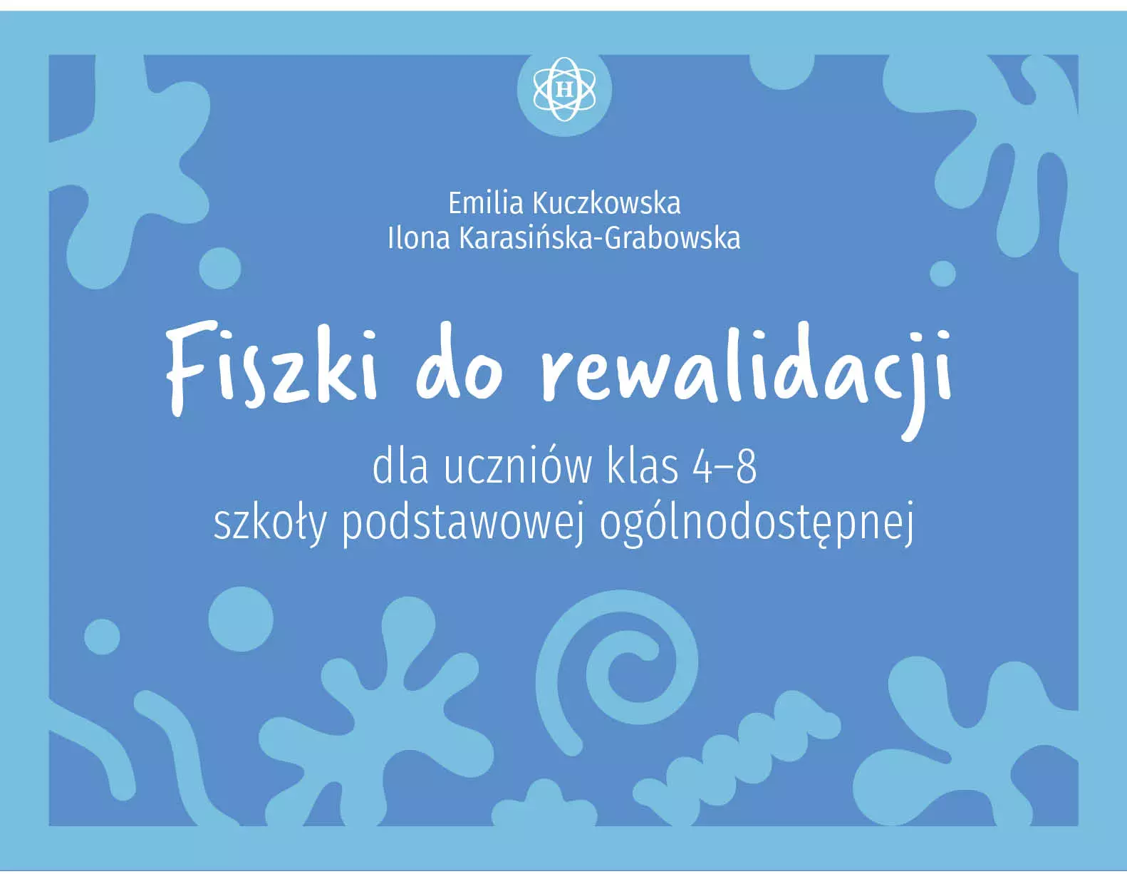 Fiszki do rewalidacji dla uczniów klas 4–8 szkoły podstawowej ogólnodostępnej - Książki