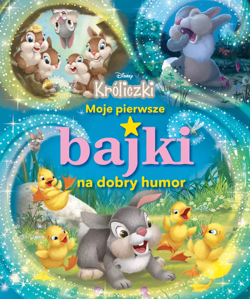 Moje pierwsze bajki na dobry humor. Disney Króliczki - Książki