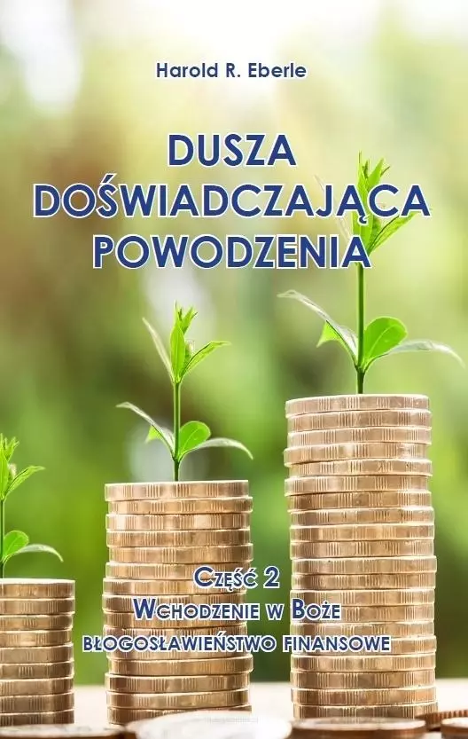 Dusza doświadczająca powodzenia cz.2 Wchodzenie... - Książki