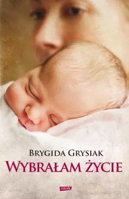 Wybrałam życie - Książki