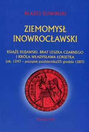 Ziemomysł Inowrocławski - Książki