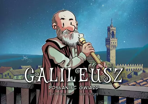 Najwybitniejsi Naukowcy. Galileusz. Posłaniec gwiazd - Książki