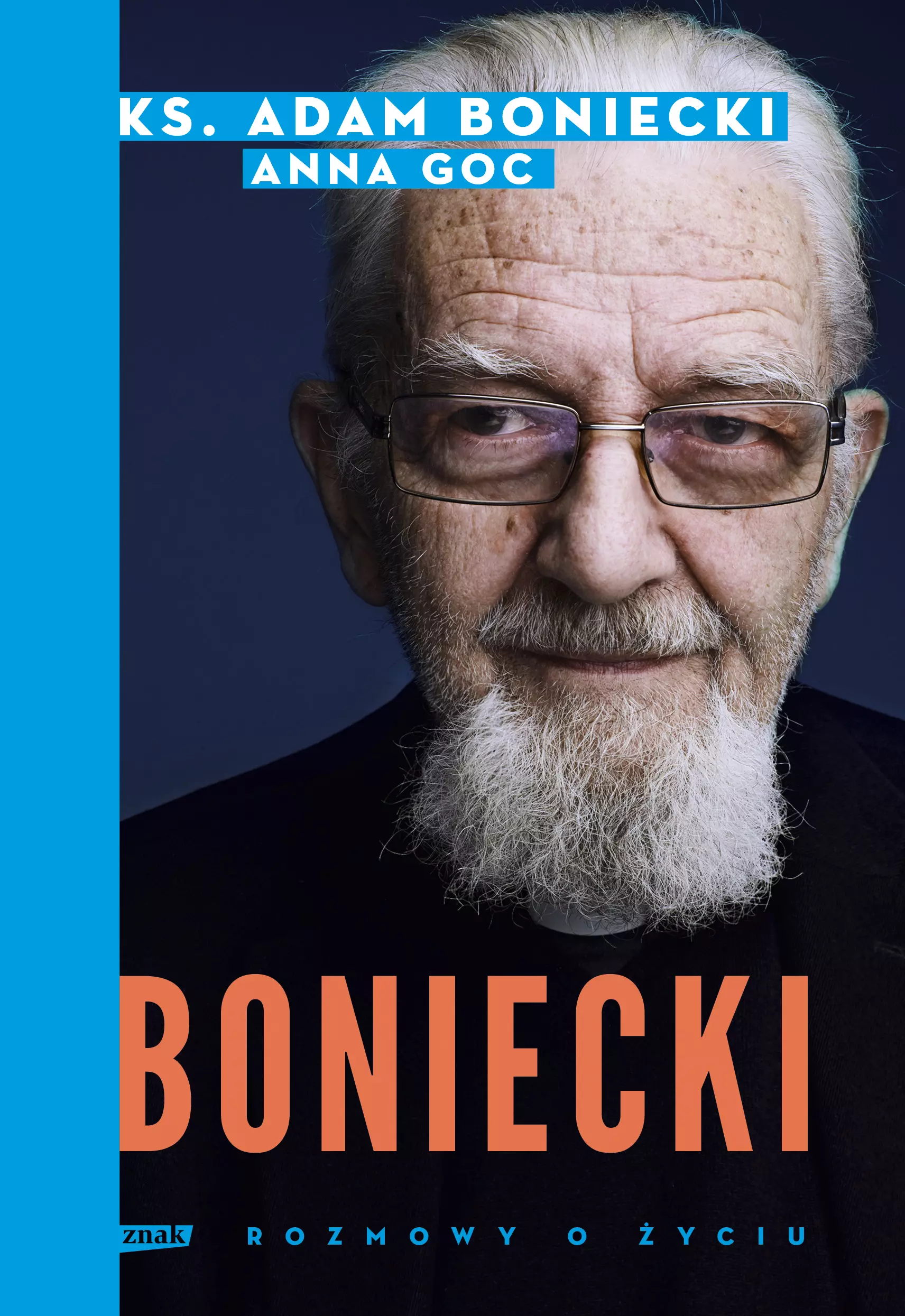 Boniecki. Rozmowy o życiu - Książki