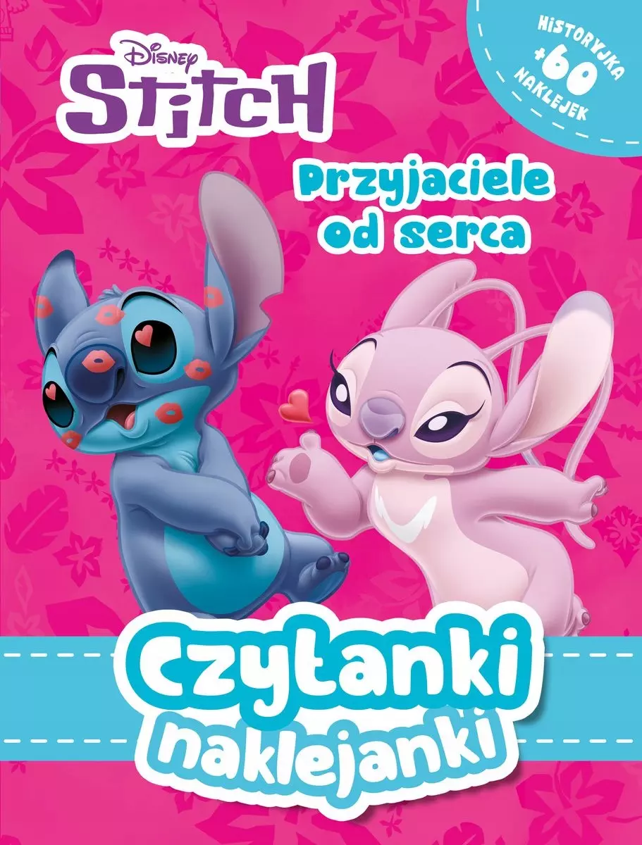 Czytanki naklejanki. Przyjaciele od serca. Disney Stitch - Książki