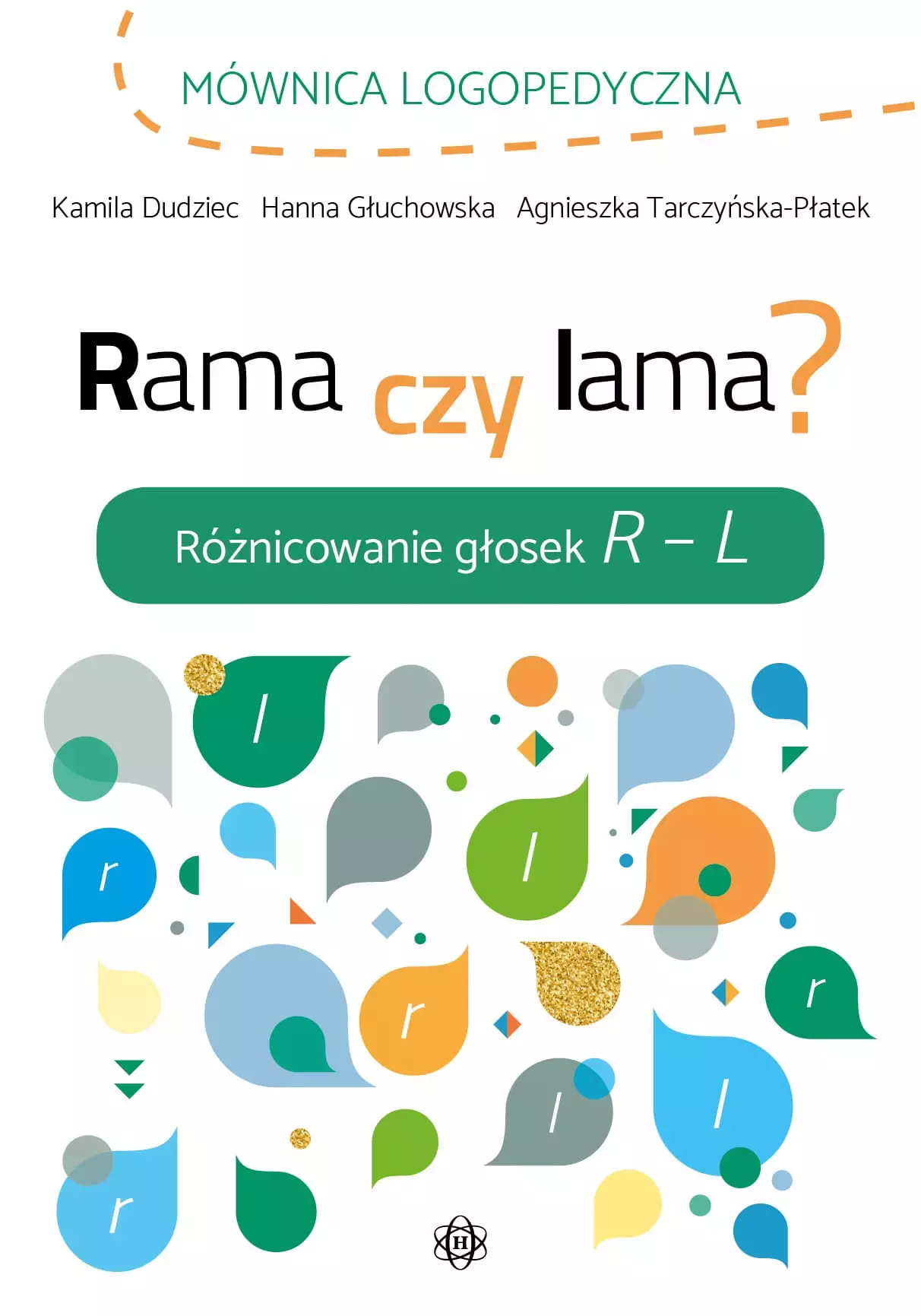Rama czy lama? Różnicowanie głosek R – L - Książki