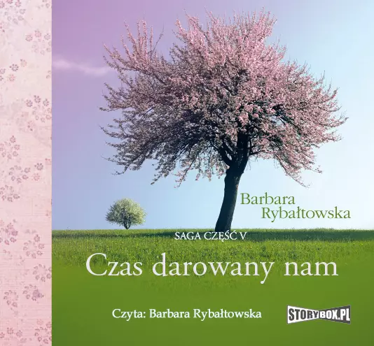 Czas darowany nam. Saga część V. Audiobook - Audiobooki