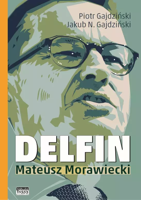 Delfin. Mateusz Morawiecki - Książki