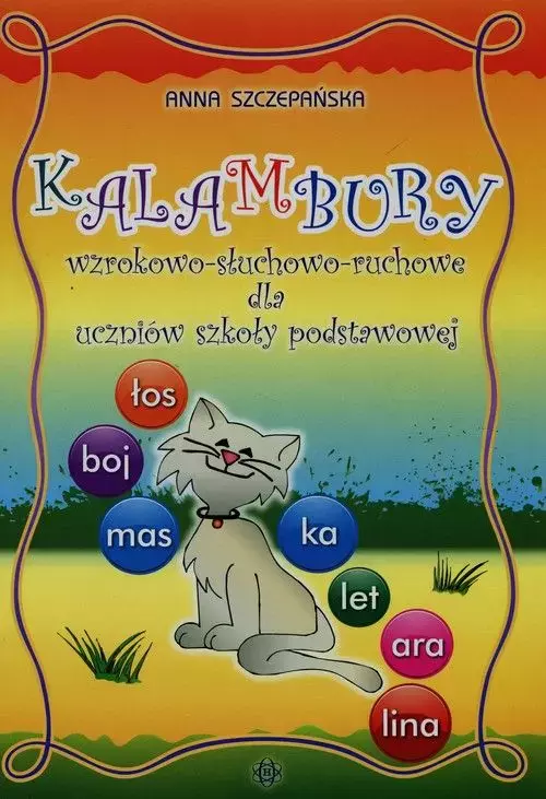 Kalambury wzrokowo-słuchowo-ruchowe dla uczniów szkoły podstawowej - Książki